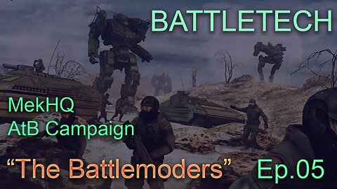 BATTLEMODE Plays: Battletech w/MekHQ Against the Bot | Ep. 005 | Battle in the Swamp