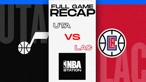 Utah Jazz vs Los Angeles Clippers Game Recap Highlights | Oct 8 |2023-24 NBA Preseason #nba