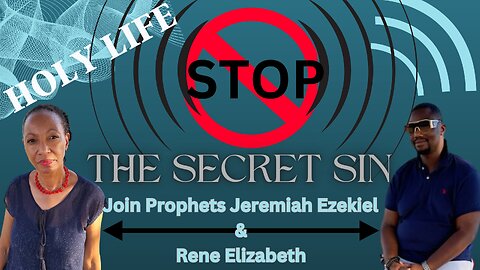 STOP The Secret Sin - Holy Life