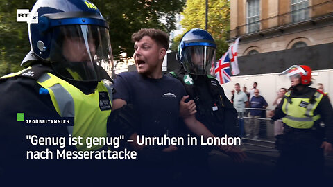 "Genug ist genug" – Unruhen in London nach Messerattacke