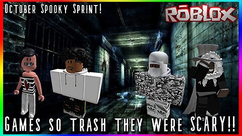 THESE GAMES TRRAASH - Roblox Random Scary (Not Really) Games