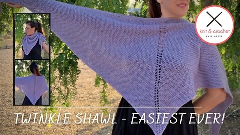 Twinkle Shawl Free Knit Pattern Tutorial Workshop - Easiest Knit Shawl Ever!