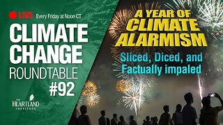 A Year of Climate Alarmism: Sliced, Diced, and Factually Impaled