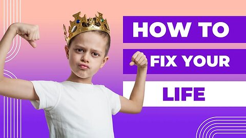 Full Self Improvement Guide: How To Fix Your Life As A Young Man