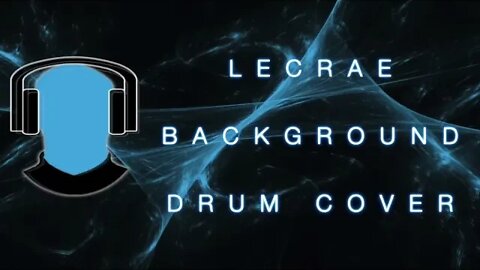 Lecrae Background Drum Cover