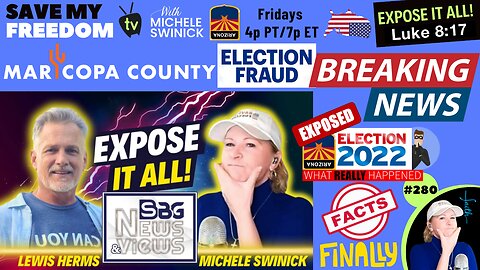 #280 Maricopa County Admits There Are NO Reports Recording How Many Voters Checked-In Nov 8th & AZGOP, MCRC, RNC & Lake’s Team Knew AZ Law 16-602 Was BROKEN! | LEWIS HERMS