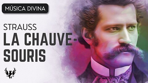 💥 JOHANN STRAUSS ❯ La Chauve-Souris ❯ Ouverture ❯ 432 Hz 🎶