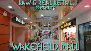 Wakefield Mall: Quaint Hallway Mall - Raw & Real Retail