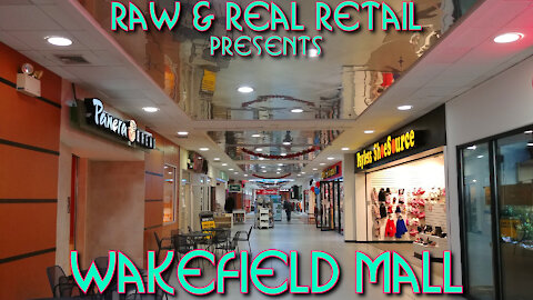Wakefield Mall: Quaint Hallway Mall - Raw & Real Retail