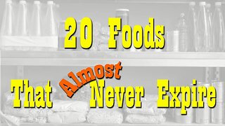 20 Foods That Almost Never Expire ~ Long Term Food Storage