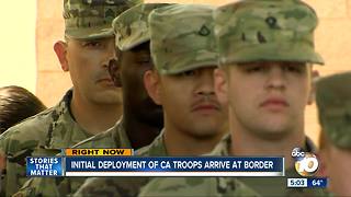 Initial deployment of Calif. troops to the border