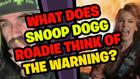 SNOOP DOGG Roadie Reacts to THE WARNING!