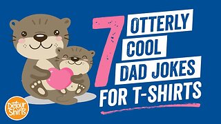 7 Funny Dad Jokes and Puns Ideas to Use for Father's Day Designs for Print on Demand T-Shirts