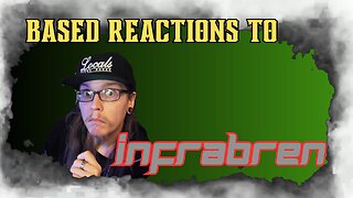 Based reactions #9 | infrabren |