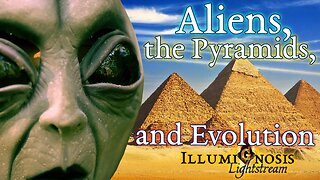 Did Aliens Use the Pyramids to Alter Human Evolution, and Metaphysical Reasoning Masterclass.