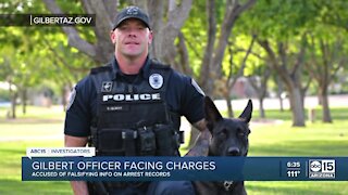 Gilbert officer charged with falsifying arrest report, court records show
