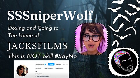 SSsniperwolf Doxing and Going To jacksfilms Home #sssniperwolf #jacksfilms #doxing #saynotodoxing