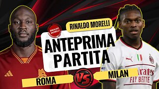 🚨 MILAN, a ROMA per vincere! Analisi della partita