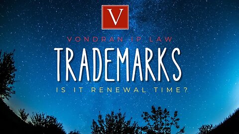 How to know when its time to renew your Trademark?