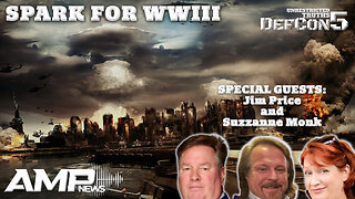 Spark for WWIII with Jim Price and Unrestricted Truths | Unrestricted Truths Ep. 460