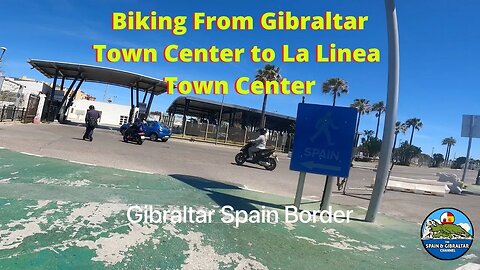 Gibraltar to La Linea A Border Crossing Bike Expedition