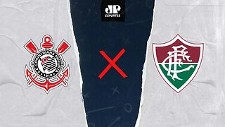 Corinthians 2 x 0 Fluminense - 28/05/2023 - Brasileirão