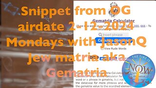 Gematria snippet from OG air date 2-12-2024