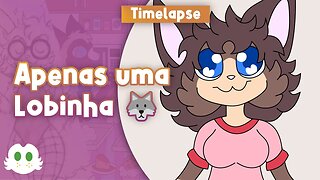 Comissão: Tori [Timelapse]