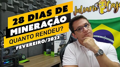 ⛏️💰 QUANTO GANHEI MINERANDO NO MÊS DE FEVEREIRO/2023 COM MINHAS RIGS - LUCRO OU PREJUÍZO?