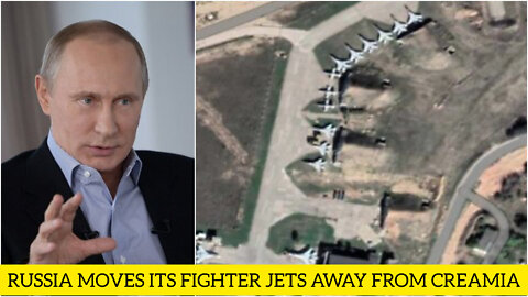 Russia Fears new Attacks in Crimea and moves its Fighter jets. 22