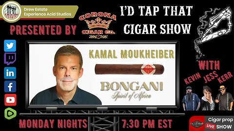Kamal Moukheiber of Bongani Cigars, I'd Tap That Cigar Show Episode 198