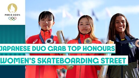 Japanese Duo pick Top Honours in Women's Skateboarding Street Final 🛹 | Paris 2024 highlights