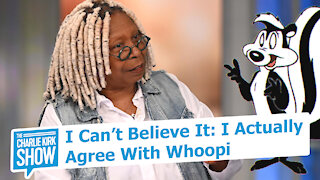 I Can’t Believe It: I Actually Agree With Whoopi