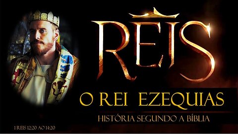 A HISTÓRIA DOS REIS DE ISRAEL - O REI EZEQUIAS - O REI CURADO - #NOVELAREIS #NOVELADARECORD