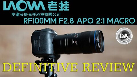 Laowa 100mm F2.8 APO 2x Macro Review (Canon RF) | DA
