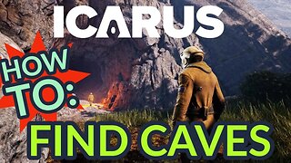 Icarus How to Find Open World Caves