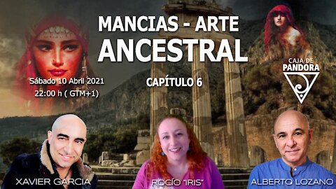 MANCIAS - ARTE ANCESTRAL (CAP 6)