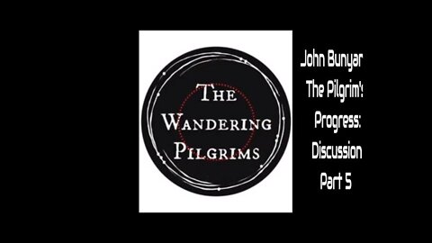 john bunyan pilgrims progress discussion part 5