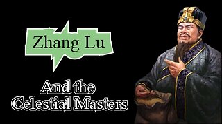 Zhang Lu and the Celestial Masters