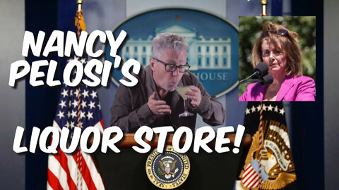 Nancy Pelosi Liquor Store