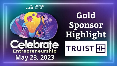 Celebrate Entrepreneurship: Truist Business Development