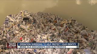 Operation shredding to help protect your identity