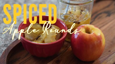 Spiced Apple Rounds Canning Recipe