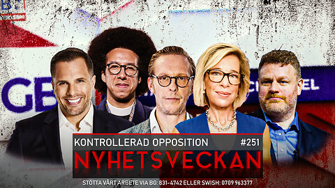 Nyhetsveckan 251 - Kontrollerad opposition, signalfel, rikspolischef