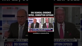 DOJ Scandal: Evidence Wiped, Corruption Exposed