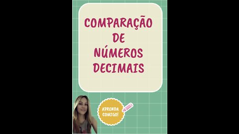 COMO COMPARAR NÚMEROS DECIMAIS_Matemática