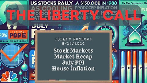 Liberty Call for 8/13/2024