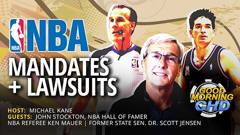 NBA Mandates With Hall of Famer John Stockton, Referee Ken Mauer + Former Sen. Scott Jensen