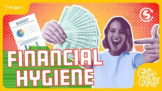 Cash Course: Manage Your Financial Hygiene