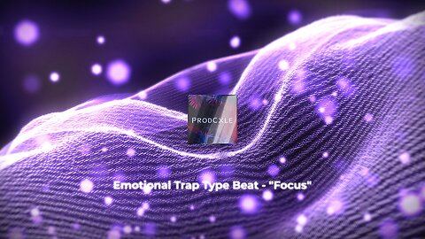 Emotional Trap Type Beat - "Focus"